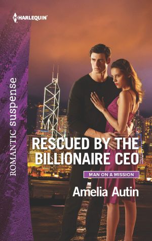 [Man on a Mission 08] • Rescued by the Billionaire CEO